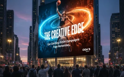 The Creative Edge: Eye-Catching DOOH Campaigns Fans Remember