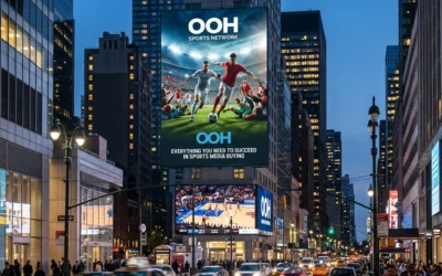 The Ultimate Guide to the OOH Sports Network: Everything You Need to Succeed in Sports Media Buying