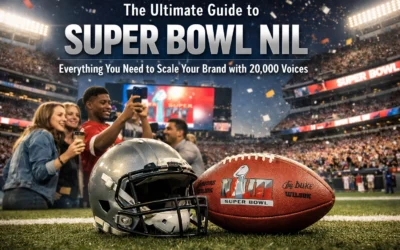 The Ultimate Guide to Super Bowl NIL: Everything You Need to Scale Your Brand with 20,000 Voices