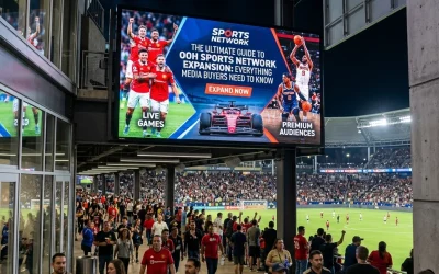 The Ultimate Guide to OOH Sports Network Expansion: Everything Media Buyers Need to Know